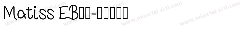Matiss EB字体字体转换